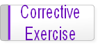 Corrective Exercise